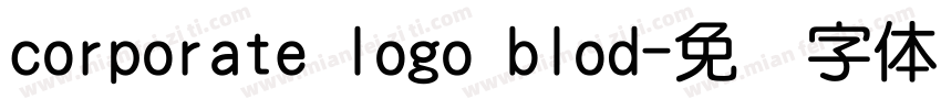 corporate logo blod字体转换
